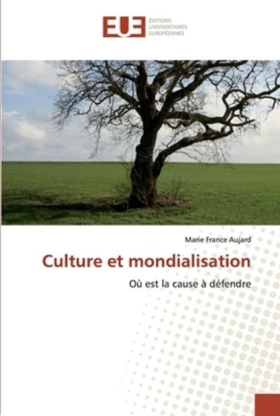 Cover for Aujard · Culture et mondialisation (Bok) (2020)