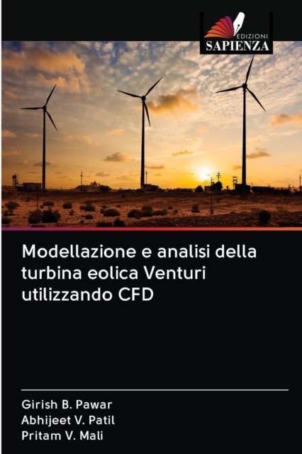 Cover for Girish B Pawar · Modellazione e analisi della turbina eolica Venturi utilizzando CFD (Paperback Bog) (2020)