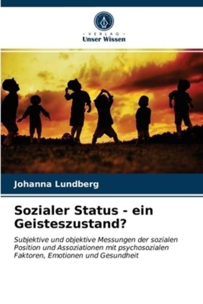 Cover for Lundberg · Sozialer Status - ein Geistesz (N/A) (2021)