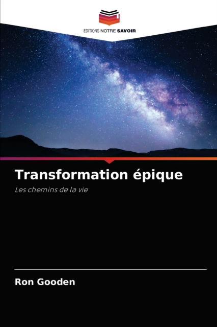 Cover for Ron Gooden · Transformation epique (Paperback Book) (2021)