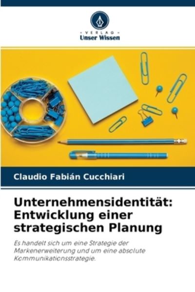 Cover for Claudio Fabian Cucchiari · Unternehmensidentitat (Paperback Book) (2021)