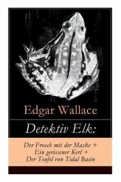 Cover for Edgar Wallace · Detektiv Elk (Paperback Book) (2018)