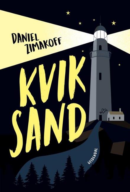 Cover for Daniel Zimakoff · Kviksand (Heftet bok) [1. utgave] (2017)