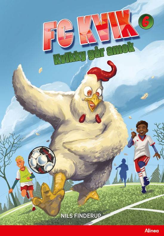 Cover for Nils Finderup · FC Kvik: FC Kvik 6 - Kvikky går amok, Rød Læseklub (Inbunden Bok) [1:a utgåva] (2024)