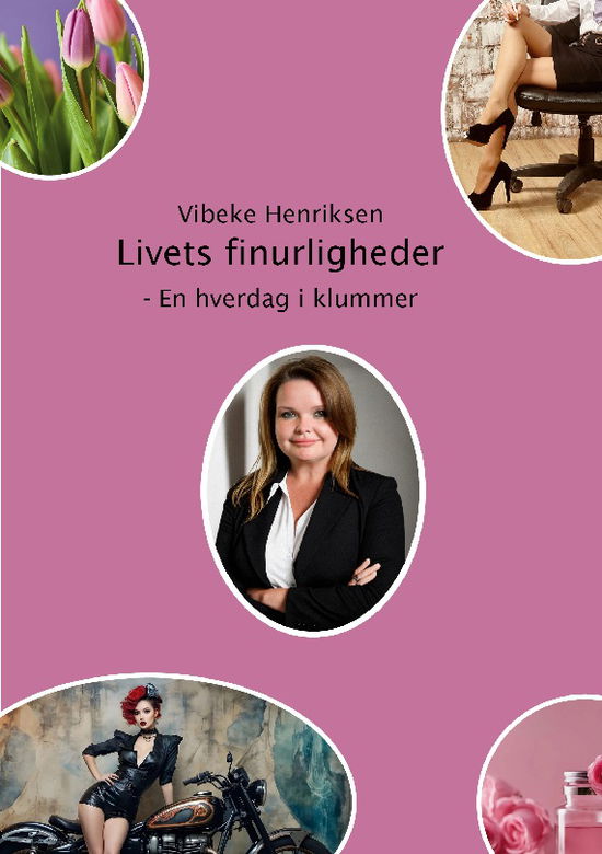 Cover for Vibeke Henriksen · Livets Finurligheder (Paperback Book) [1e uitgave] (2024)