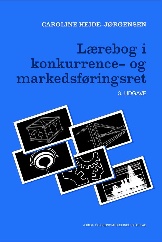 Cover for Caroline Heide-Jørgensen · Lærebog i konkurrence- og markedsføringsret (Sewn Spine Book) [3. wydanie] (2017)