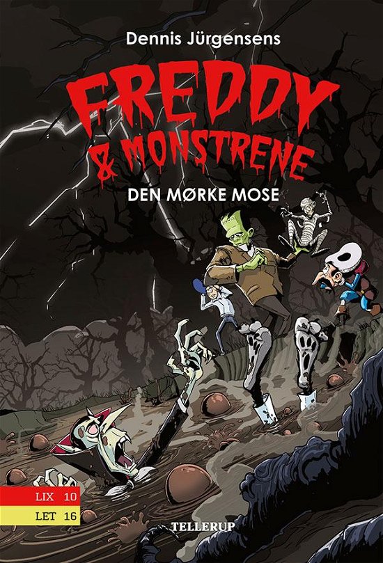 Cover for Jesper W. Lindberg · Freddy &amp; Monstrene, 4: Freddy &amp; Monstrene #4: Den mørke mose (Hardcover bog) [1. udgave] (2017)