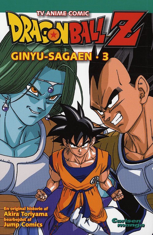 Cover for Akira Toriyama · Carlsen manga TV Anime Series, 3: Dragon Ball Z - Ginyu-sagaen (Taschenbuch) [1. Ausgabe] (2009)