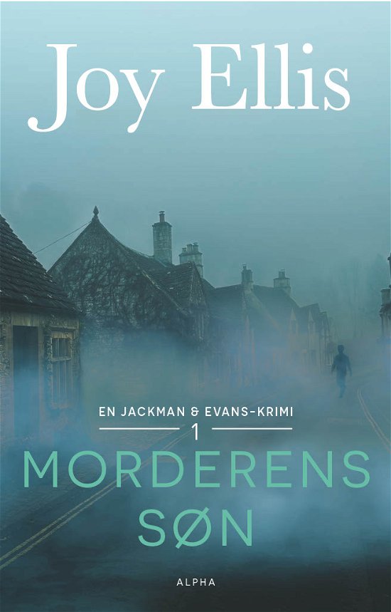 Cover for Joy Ellis · Jackman &amp; Evans 1: Morderens søn (Sewn Spine Book) [1º edição] (2024)