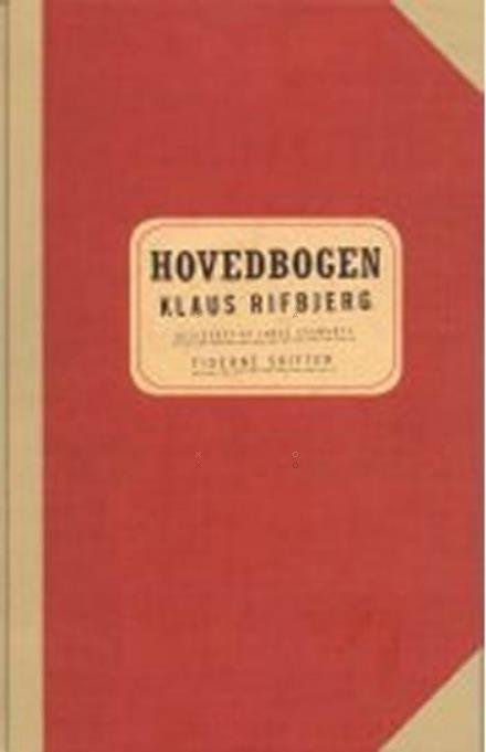 Cover for Klaus Rifbjerg · Hovedbogen (Bound Book) [1er édition] (2005)
