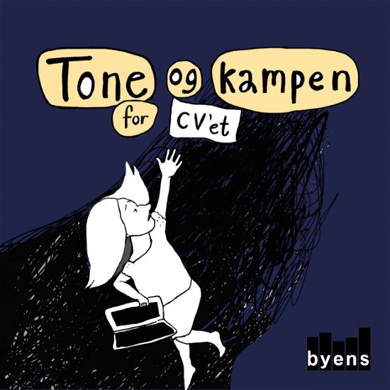 Cover for Tine Maria Beÿer · Tone og kampen for CV'et (Hæftet bog) (2018)