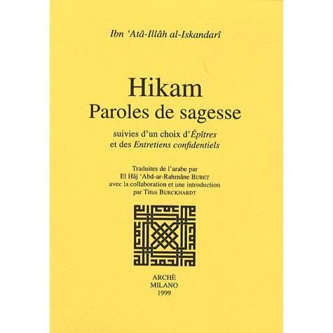 Cover for Ibn Ata Allah Al-Iskandari · Hikam. Paroles De Sagesse. Suivies Des Epitres Et Entretiens Confidentiels (Book)