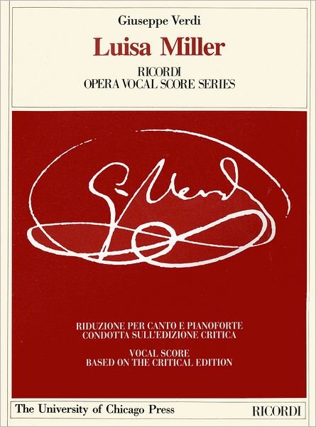 Cover for Giuseppe Verdi · Luisa Miller: Melodramma Tragico in Three Acts by Salvadore Cammaran, the Piano-vocal Score (The Works of Giuseppe Verdi: Piano-vocal Scores) (Paperback Book) (2004)