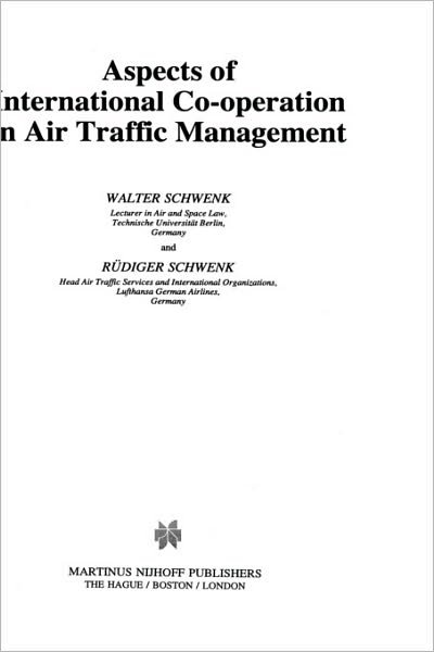 Cover for Walter Schwenk · Aspects of International Co-operation in Air Traffic Management (Hardcover Book) (1997)