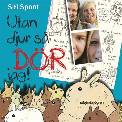Cover for Siri Spont · Tilda: Utan djur så dör jag (Audiobook (MP3)) (2019)