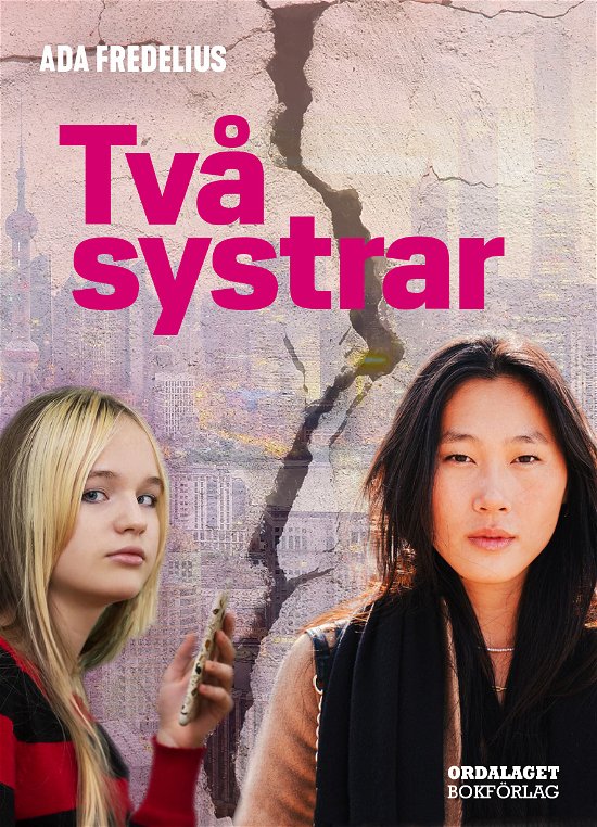 Cover for Ada Fredelius · Två systrar (Bok) (2024)