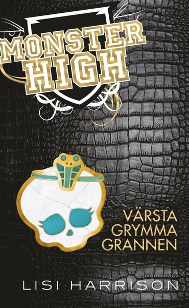 Cover for Lisi Harrison · Monster High: Monster High 2. Värsta grymma grannen (Kartor) (2012)