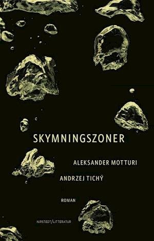 Cover for Motturi Aleksander · Skymningszoner (Bound Book) (2020)