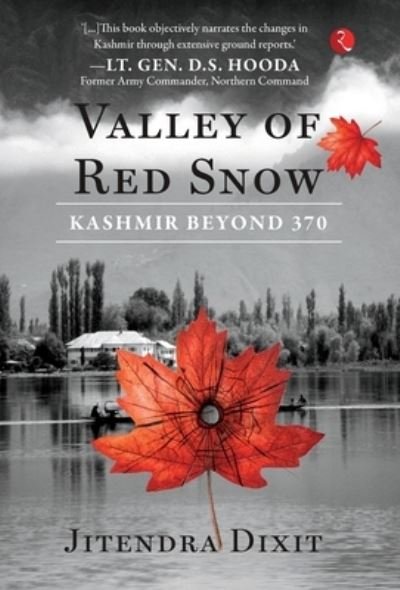 Cover for Jitendra Dixit · Valley of Red Snow (Hardcover Book) (2022)