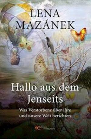 Cover for MazÃ¡nek Lena · Hallo Aus Dem Jenseits (Bog)