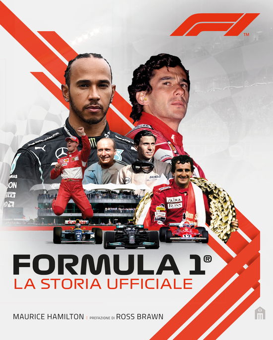 Cover for Maurice Hamilton · Formula 1. La Storia Ufficiale (Book)