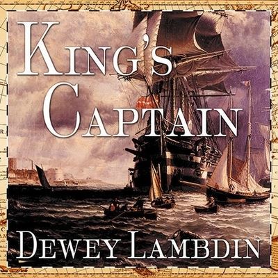 Cover for Dewey Lambdin · King's Captain (CD) (2015)