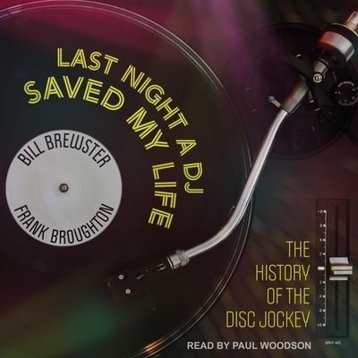Cover for Bill Brewster · Last Night a DJ Saved My Life (CD) (2020)