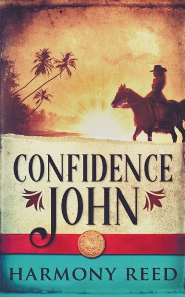 Cover for Harmony Reed · Confidence John (Paperback Book) (2022)