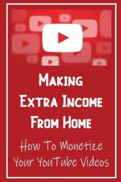 Cover for Jewel Hric · Making Extra Income From Home (Pocketbok) (2021)