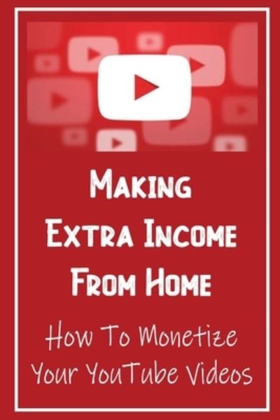 Cover for Jewel Hric · Making Extra Income From Home (Paperback Book) (2021)