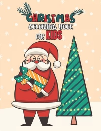 Cover for Mimouni Publishing Group · Christmas Coloring Book For Kids (Paperback Book) (2020)