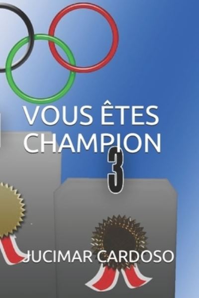 Cover for Jucimar Cardoso · Vous Etes Champion (Paperback Book) (2020)