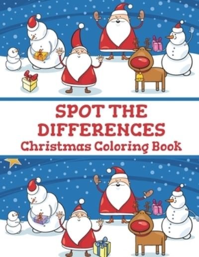 Cover for Blue Zine Publishing · Spot the Differences Christmas Coloring Book (Paperback Book) (2020)