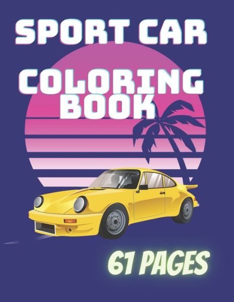 Cover for Masti Company · Sport Car Coloring Book (Paperback Book) (2020)