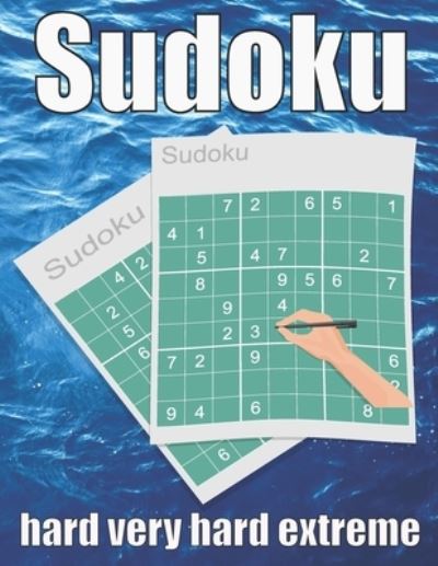 Cover for Sudoku Puzzle Book · Sudoku Hard Very Hard Extreme (Taschenbuch) (2020)