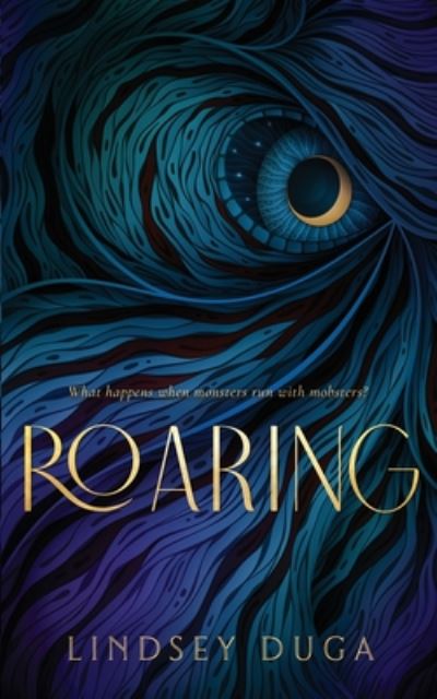 Cover for Lindsey Duga · Roaring (Paperback Book) (2020)