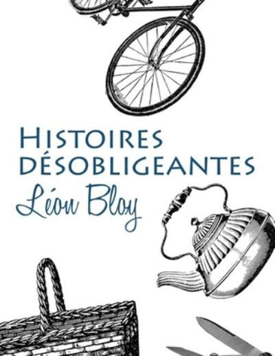 Cover for Leon Bloy · Histoires desobligeantes (Paperback Book) (2020)