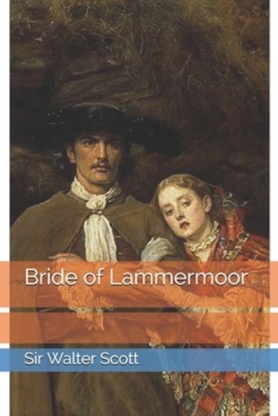 Cover for Sir Walter Scott · Bride of Lammermoor (Paperback Book) (2021)