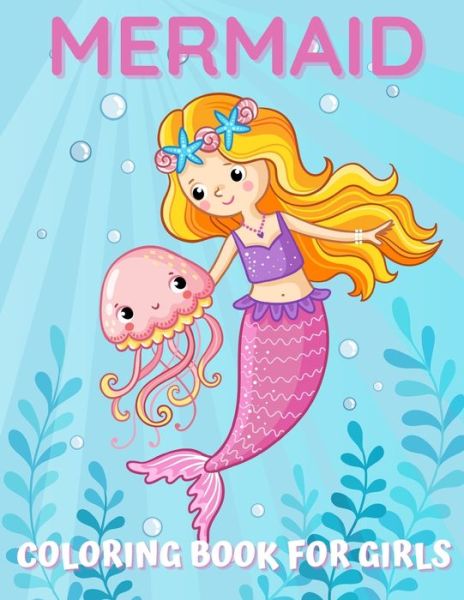 Cover for Inspyre Journals · Mermaid Coloring Book For Girls (Paperback Book) (2020)