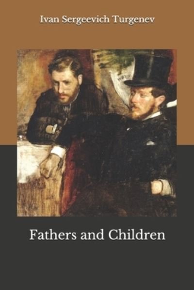 Cover for Ivan Sergeevich Turgenev · Fathers and Children (Pocketbok) (2020)