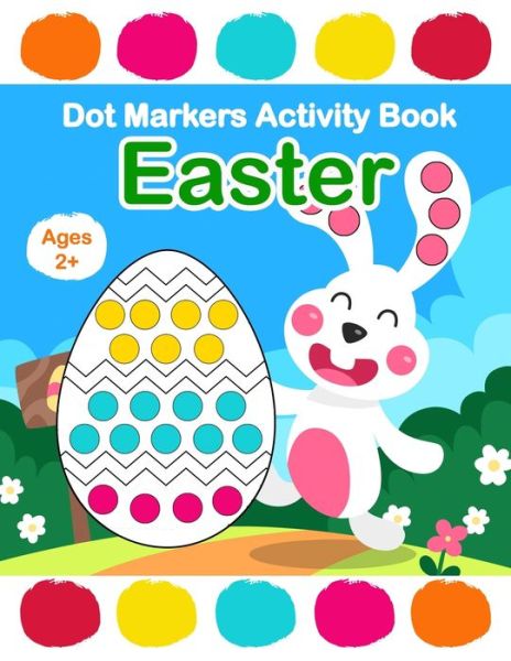 Cover for Simed Happy Book · Easter Dot Markers Activity Book (Paperback Book) (2021)