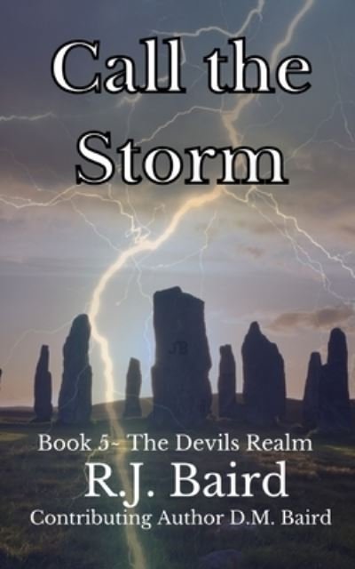Cover for D M Baird · Call the Storm - The Devils Realm (Paperback Bog) (2021)