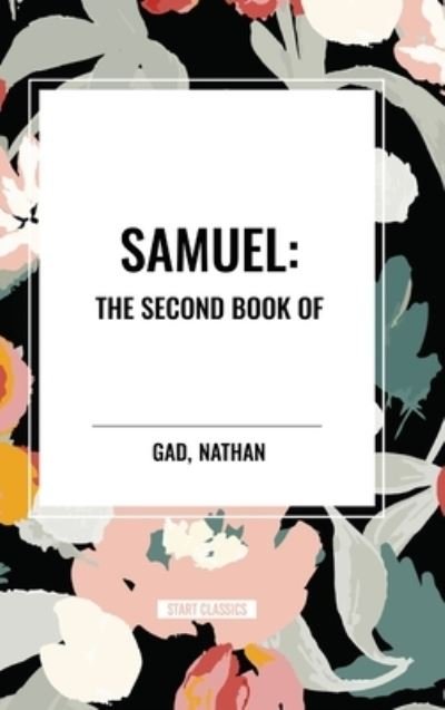 Cover for Gad · Samuel: The Second Book of (Innbunden bok) (2024)