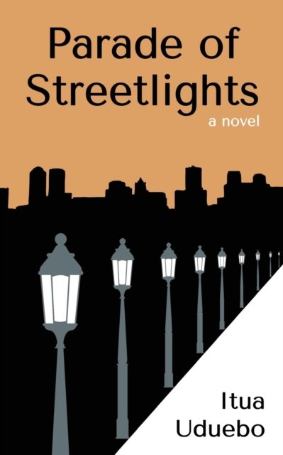 Cover for Itua Uduebo · Parade of Streetlights (Paperback Book) (2023)