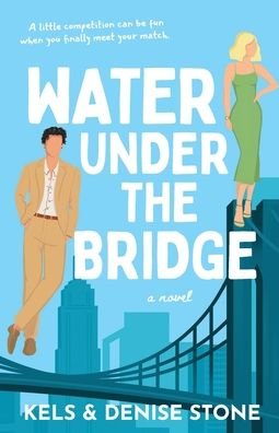 Water Under the Bridge - Denise Stone - Books - Between the Sheets Publishing - 9798986416977 - September 14, 2022