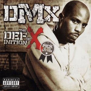 Cover for Dmx · The Definition Of X: Pick Of The Litter (CD) (2007)