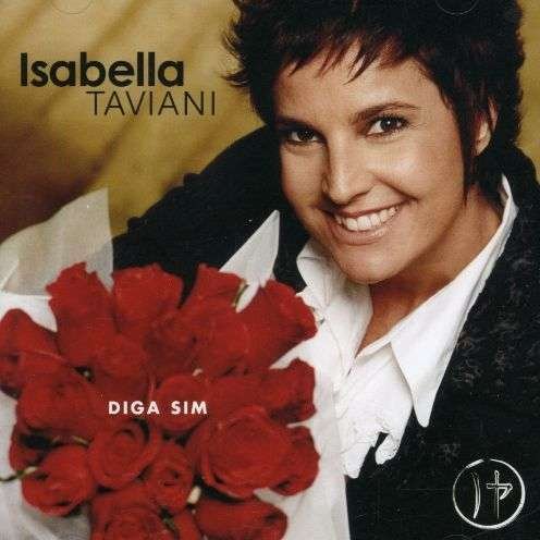 Diga Sim - Isabella Taviani - Musique - MERCURY - 0602517395978 - 7 janvier 2007