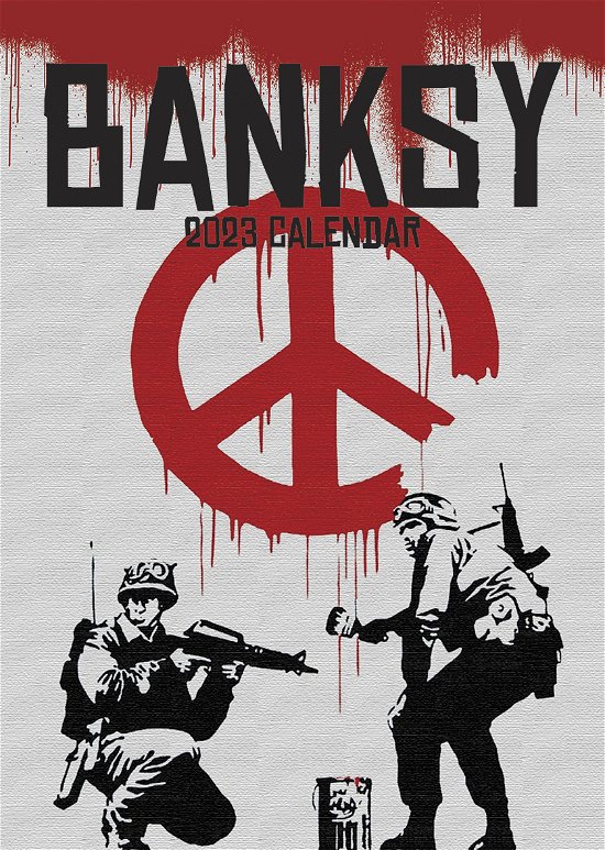 Banksy 2023 Unofficial Calendar - Banksy - Mercancía - VYDAVATELSTIVI - 0617285007978 - 1 de junio de 2022