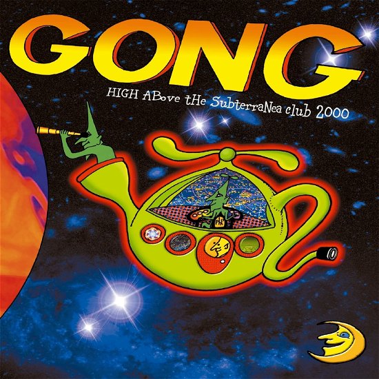 Cover for Gong · High Above The Subterranea Club 2000 (CD) (2023)
