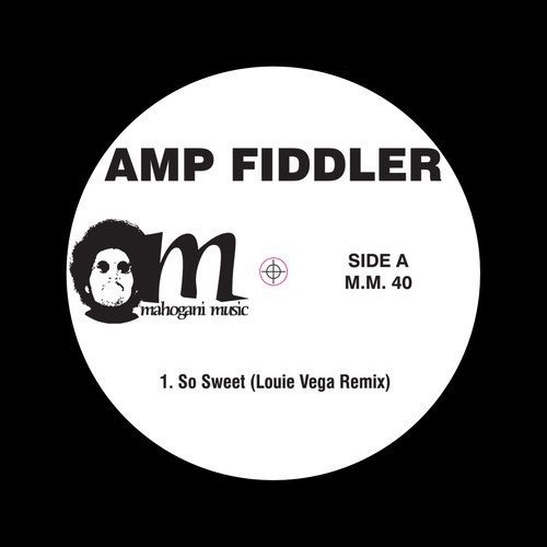 Cover for Amp Fiddler · So Sweet/ It's Alright (LP) (2017)